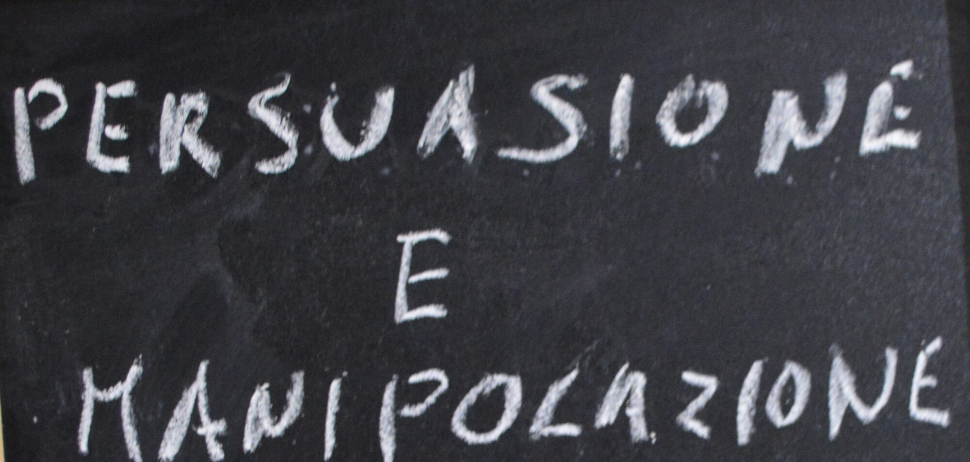 Persuasione e manipolazione